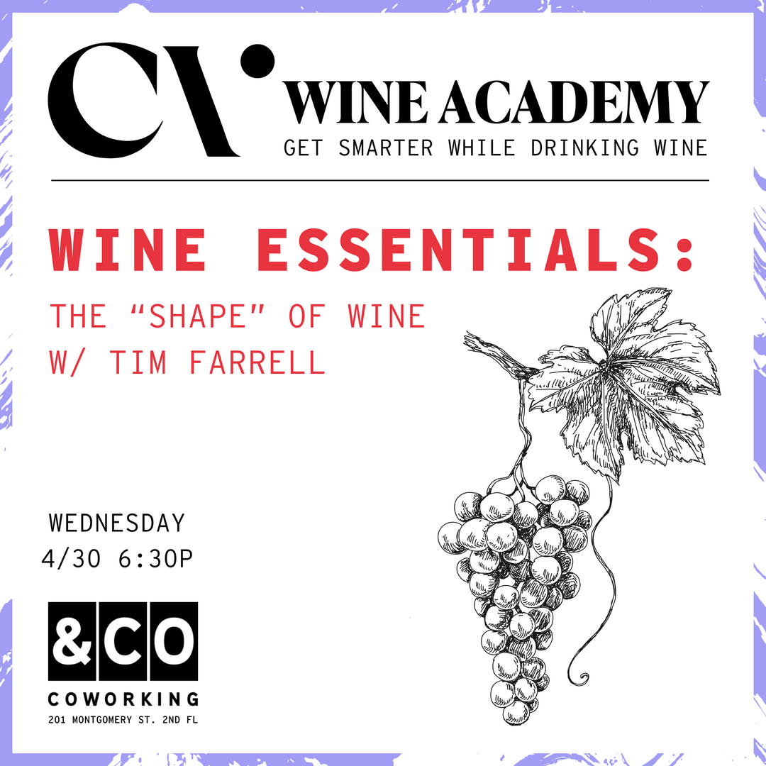 Wine Essentials: The "Shape" of Wine