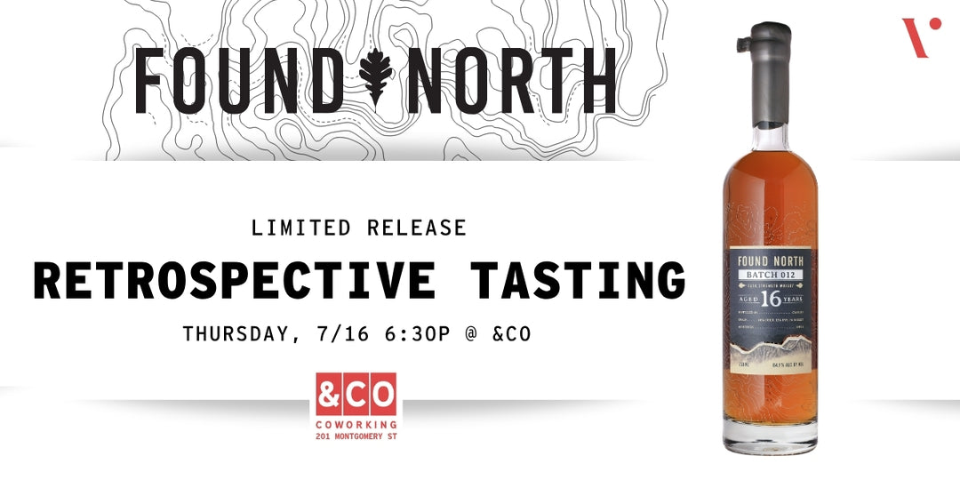 Found North Retrospective Tasting