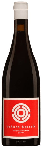 Ochota Barrels "The Price of Silence" Gamay 2022